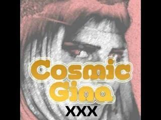 Cosmic Gina Xxx - Ilona (porn Music(